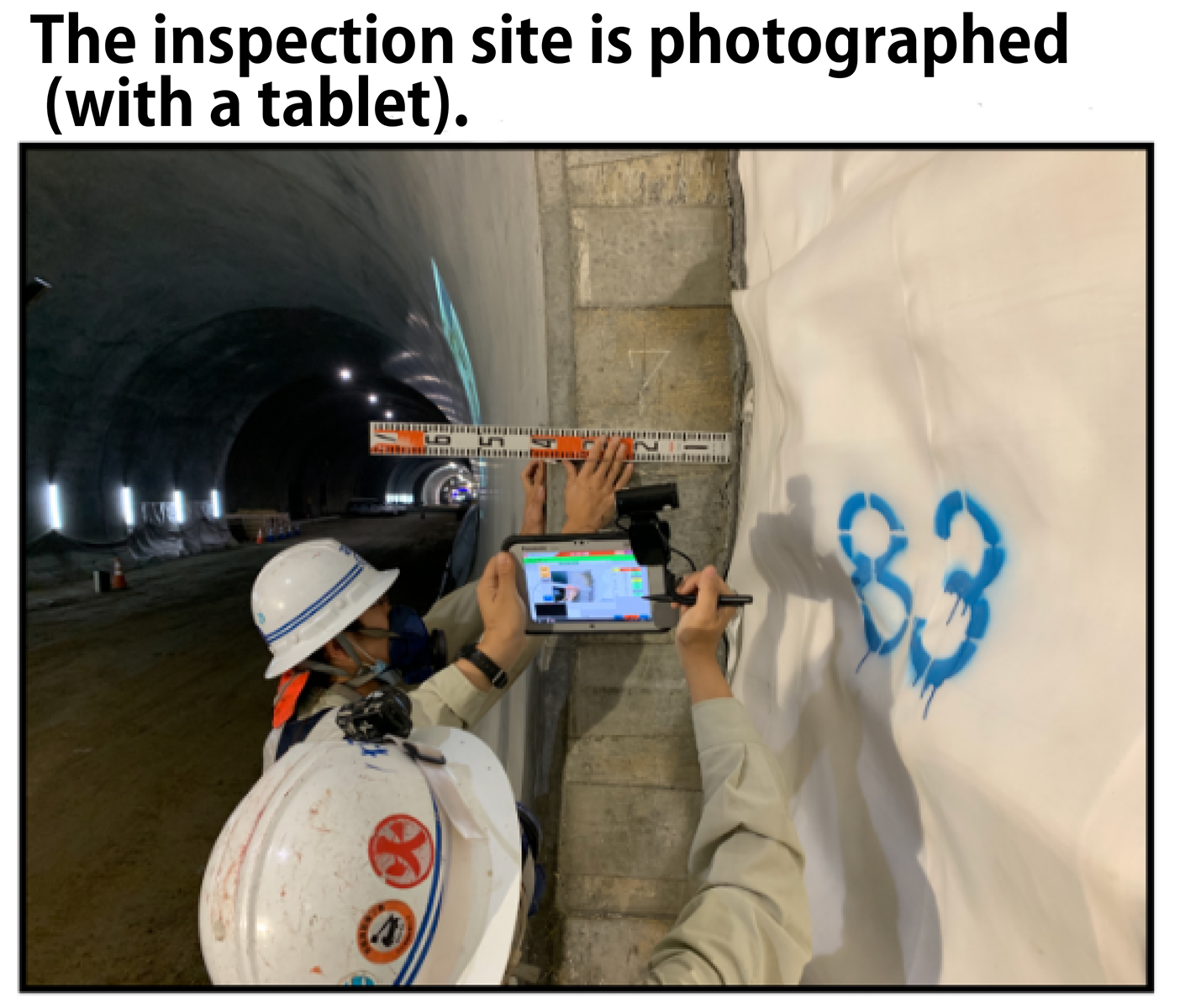 The inspection spot is photographed (with a tablet)